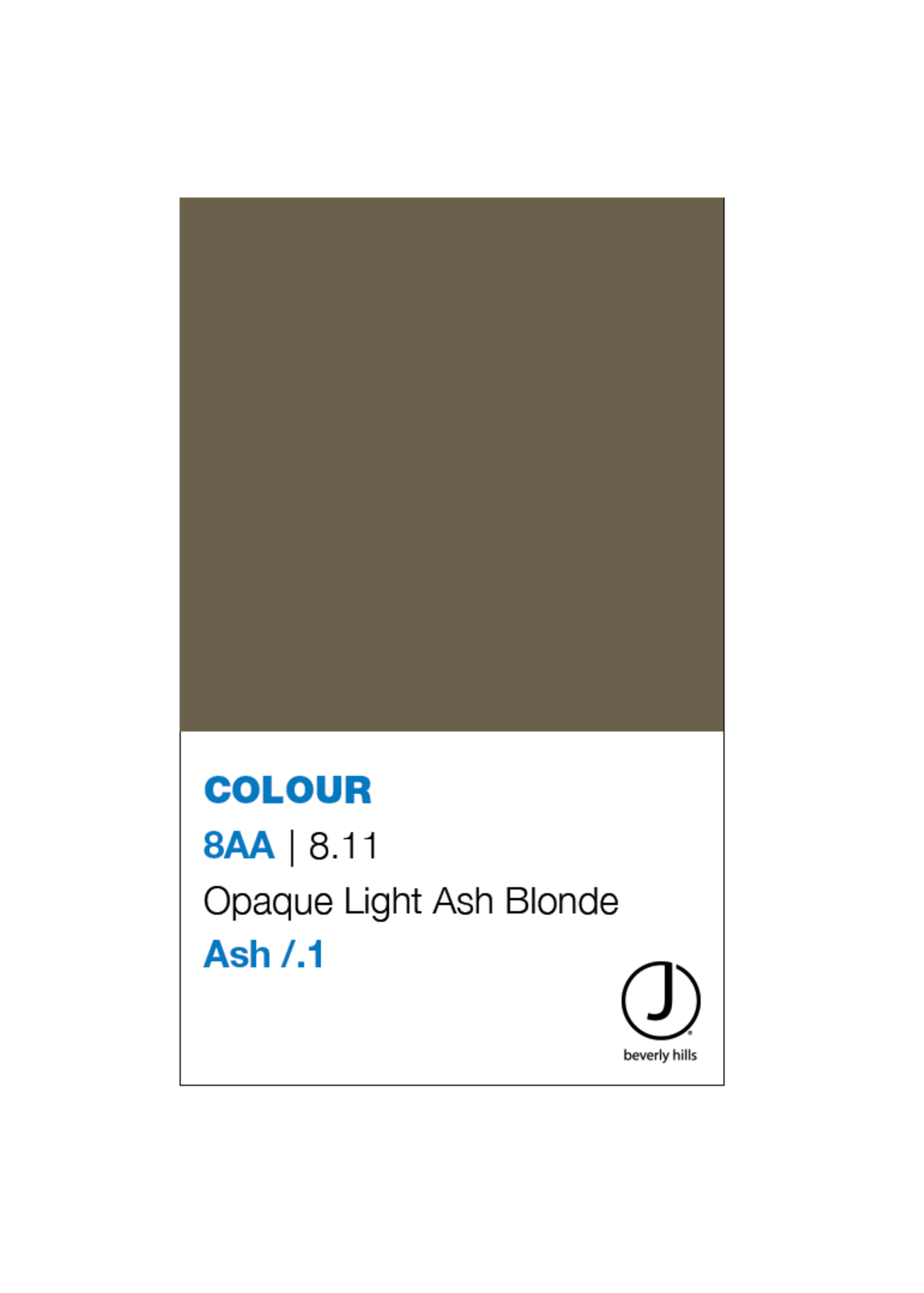 J BEVERLY HILLS  Colouring Creme Ash Series