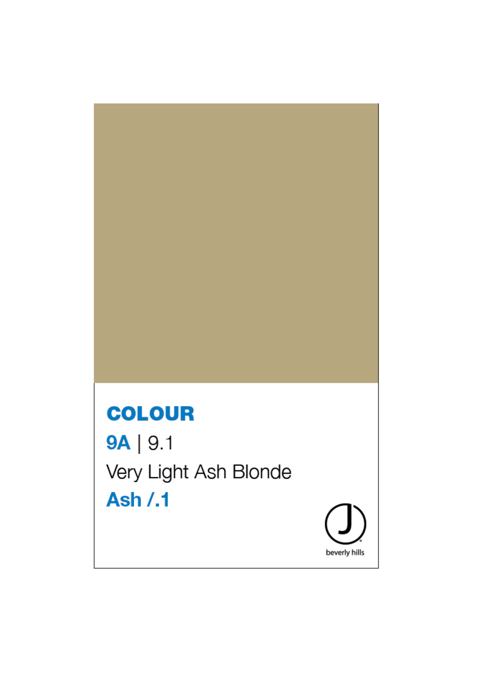 J BEVERLY HILLS  Colouring Creme Ash Series