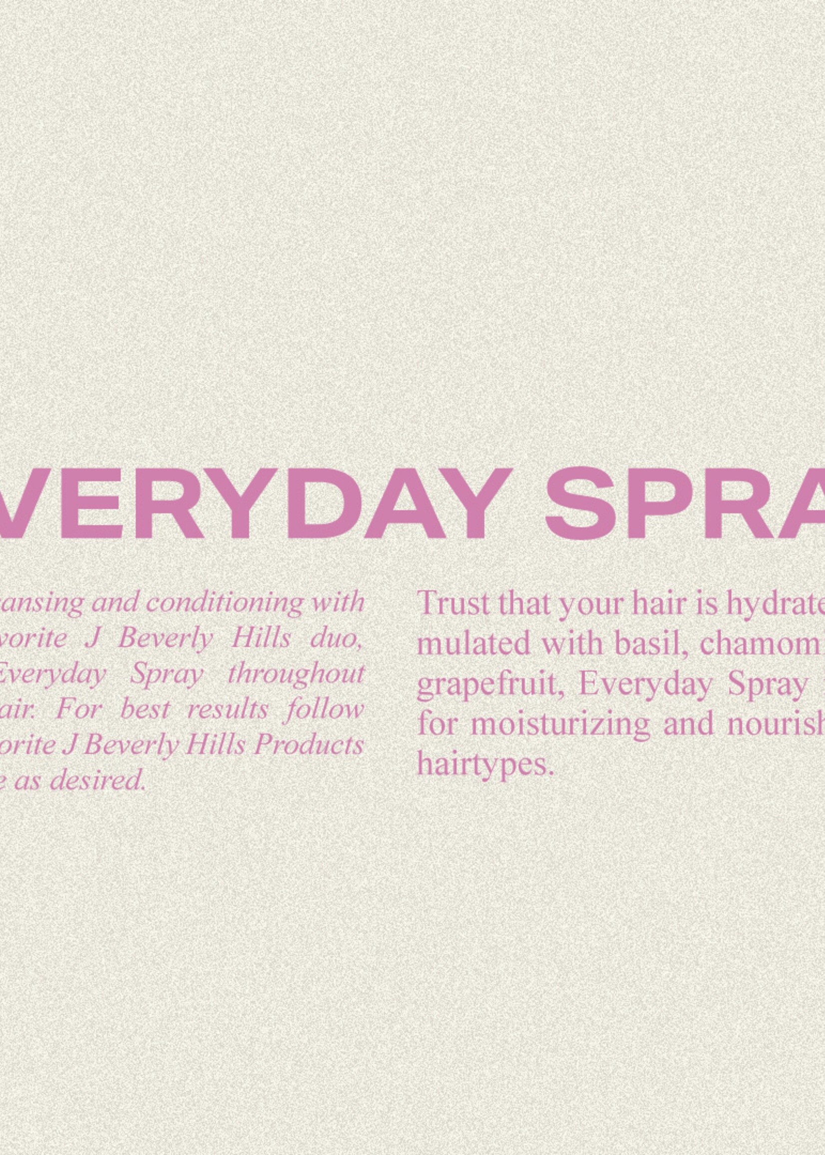 J BEVERLY HILLS  Everyday Spray 237 Ml.