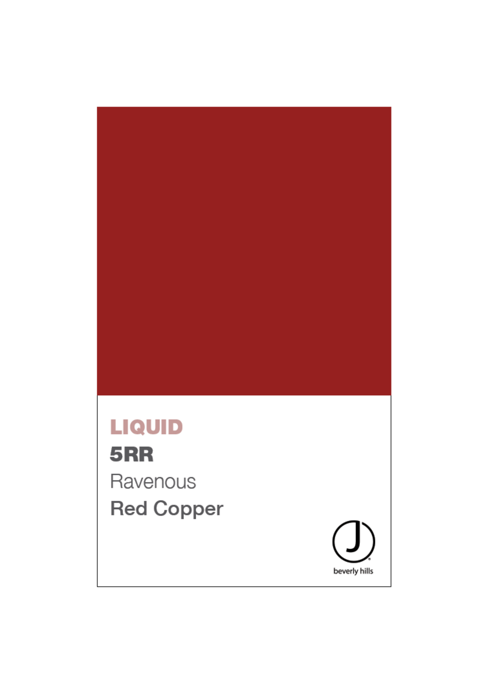 J BEVERLY HILLS  Liquid Colours Red/Copper