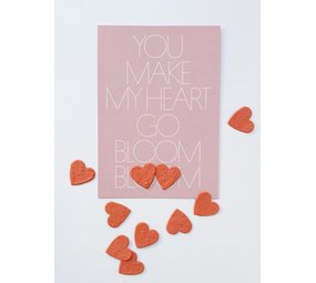 Send and Grow card - You make my heart go bloom bloom