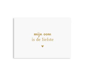 Kaart Oom Liefste | Goudfolie Kaart Oom Liefste | Goudfolie