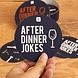 After Dinner Jokes After Dinner Jokes