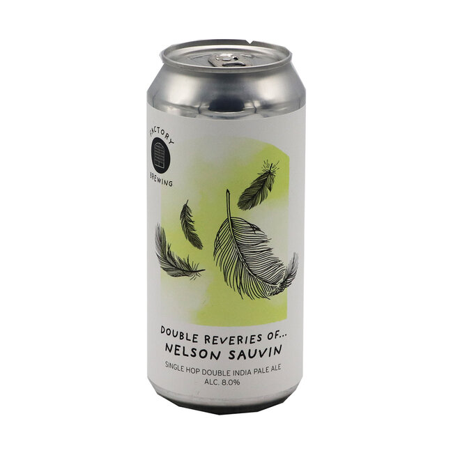 Factory Brewing - Double Reveries Of... Nelson Sauvin