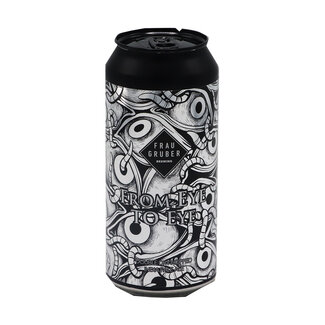 FrauGruber Brewing FrauGruber Brewing - From Eye To Eye
