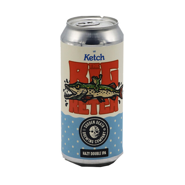 Sudden Death Brewing Co. - The Big Ketch