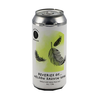 Factory Brewing Factory Brewing - Reveries Of... Nelson Sauvin 2026 Factory Brewing Factory Brewing - Reveries Of... Nelson Sauvin 2026