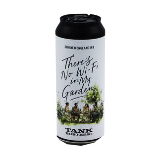 TankBusters.Co TankBusters.Co - There's No Wi-Fi In My Garden
