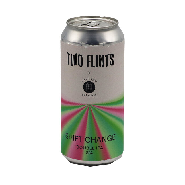 Two Flints collab/ Factory Brewing - Shift Change