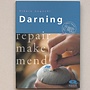 Darning, repair, make