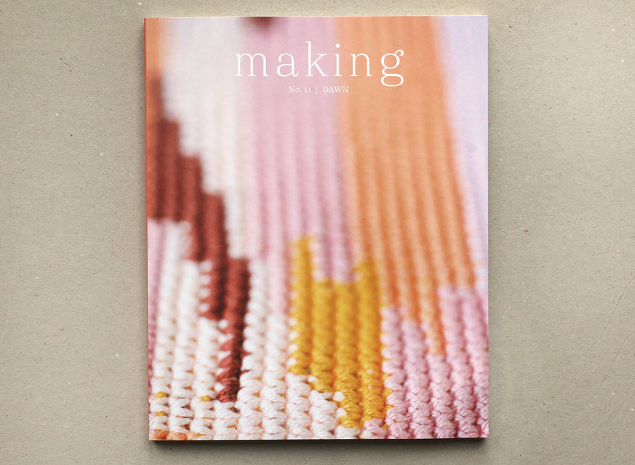 making 11 - dawn