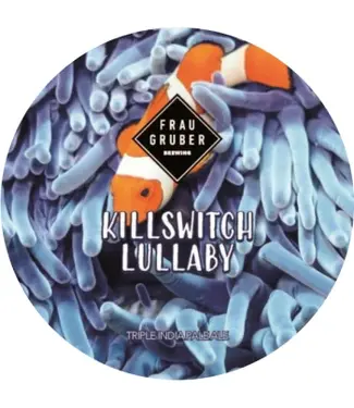 Frau Gruber - Killswitch Lullaby