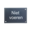 Bordje Niet voeren (zonder pictogram)