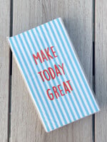 Servet 'Make today great'