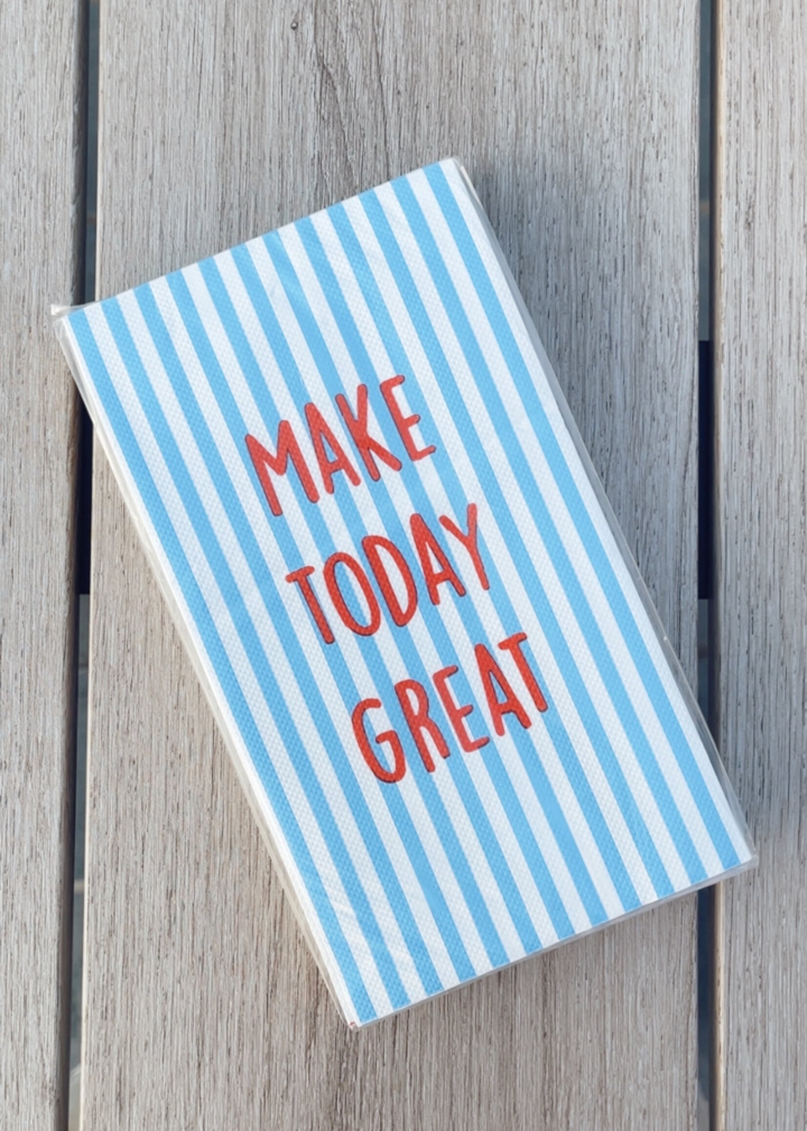 Servet 'Make today great'