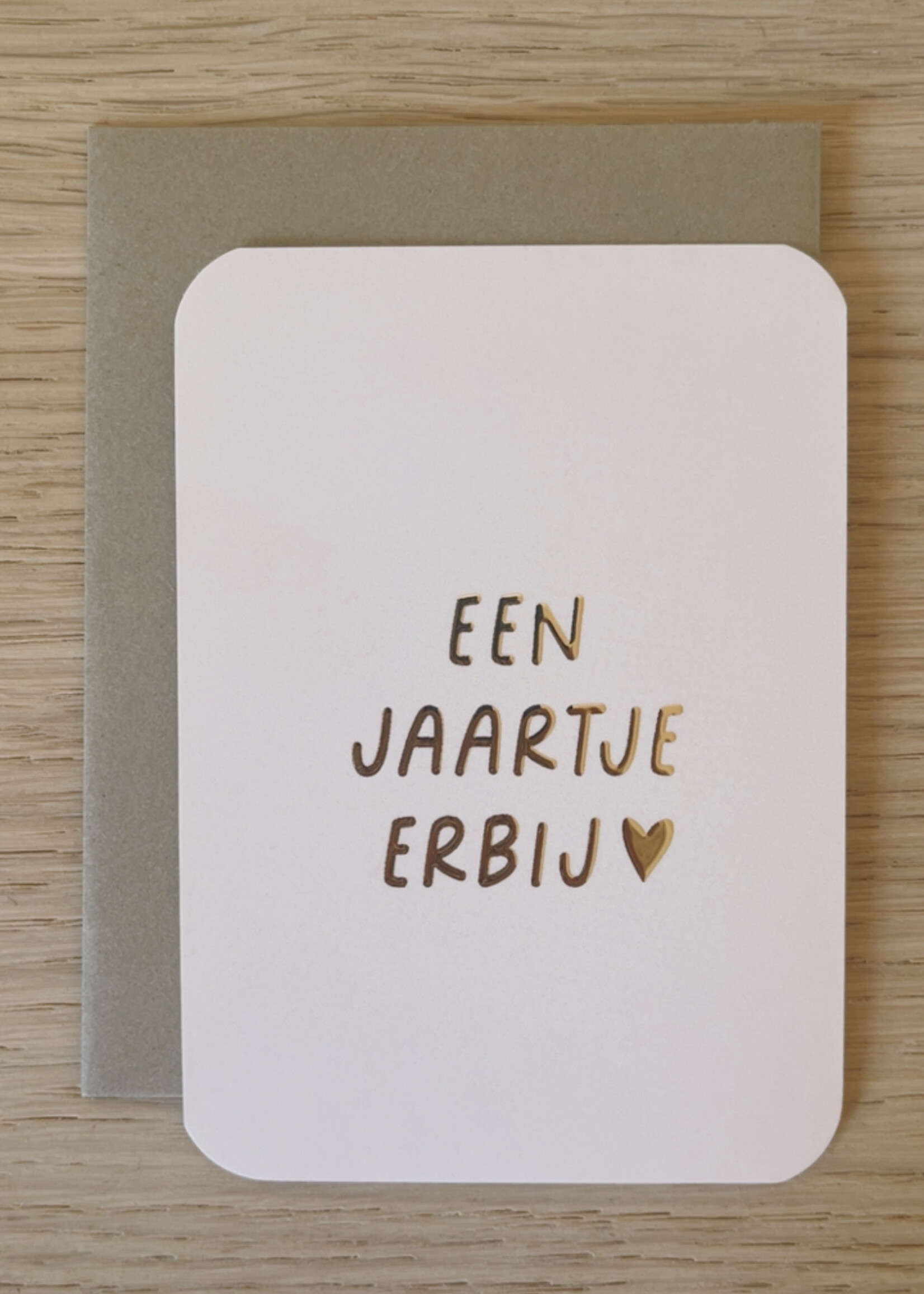 Mini kaartje 'een jaartje erbij'