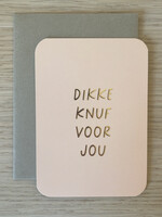 Mini kaartje 'dikke knuf voor jou'