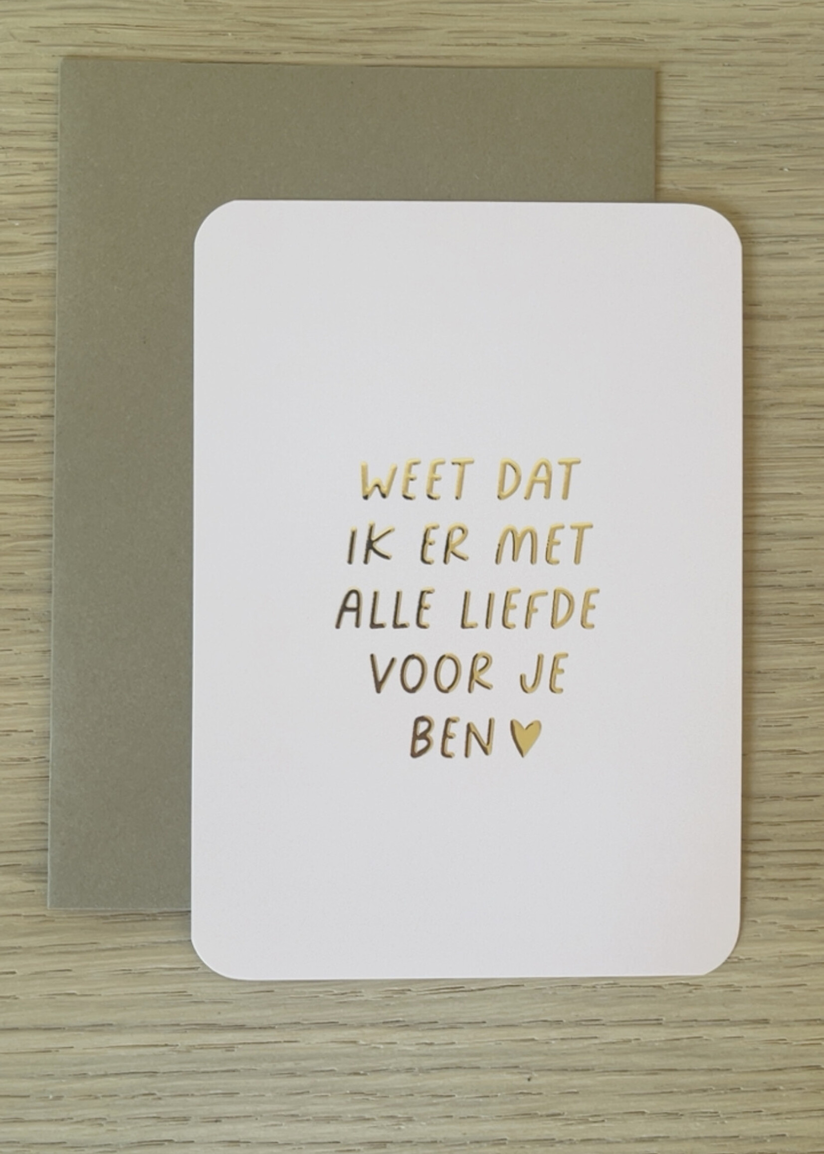 Enkele kaart 'voor je ben'