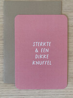Enkele kaart 'sterkte & een dikke knuffel'