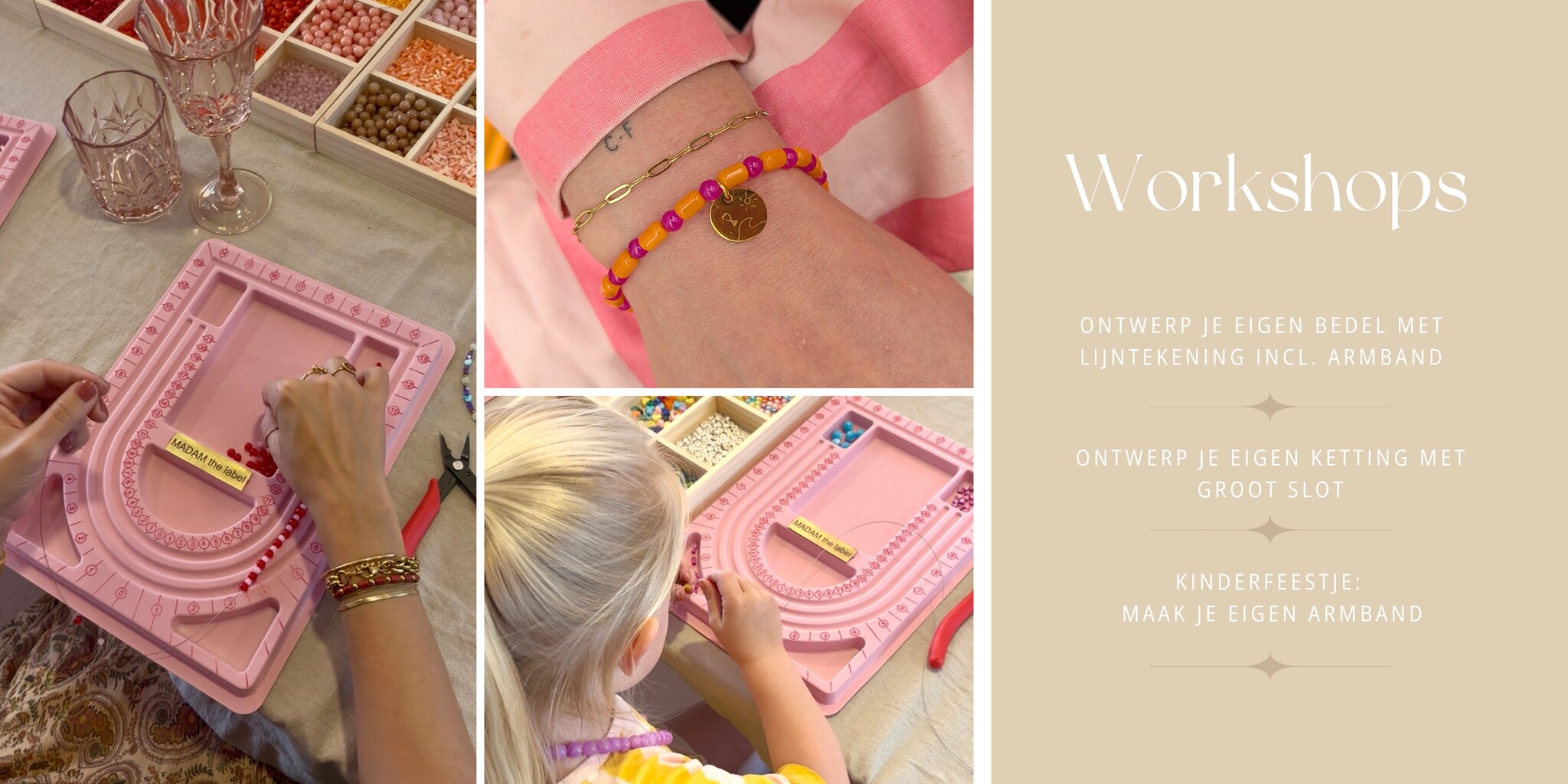 workshops MADAM the label