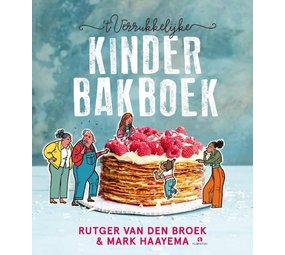 't Verrukkelijke kinderbakboek 't Verrukkelijke kinderbakboek