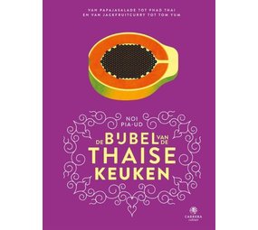 De bijbel van de Thaise keuken De bijbel van de Thaise keuken