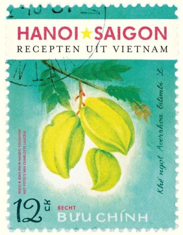 Hanoi Saigon, recepten uit Vietnam