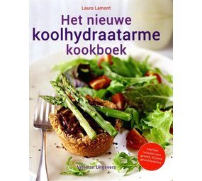 Het nieuwe koolhydraatarme kookboek Het nieuwe koolhydraatarme kookboek