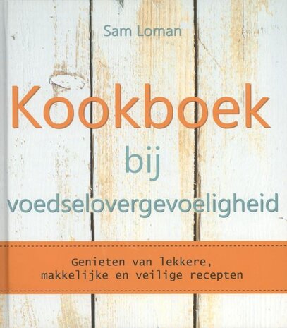 Kookboek bij voedselovergevoeligheid Kookboek bij voedselovergevoeligheid
