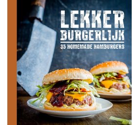 Lekker burgerlijk! Lekker burgerlijk!