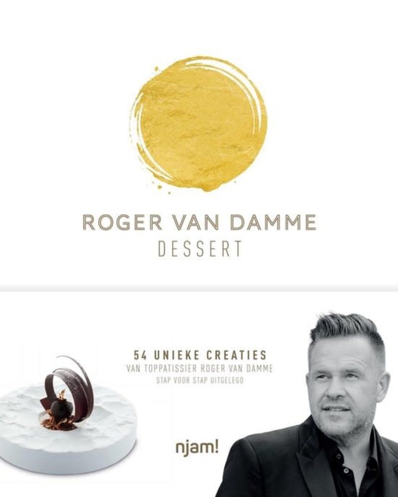 Roger van Damme - Desserts Roger van Damme - Desserts