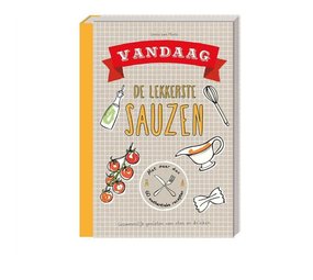 Vandaag - De lekkerste sauzen Vandaag - De lekkerste sauzen
