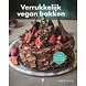 Verrukkelijk vegan bakken Verrukkelijk vegan bakken