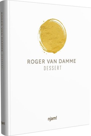 Roger van Damme - Desserts Roger van Damme - Desserts