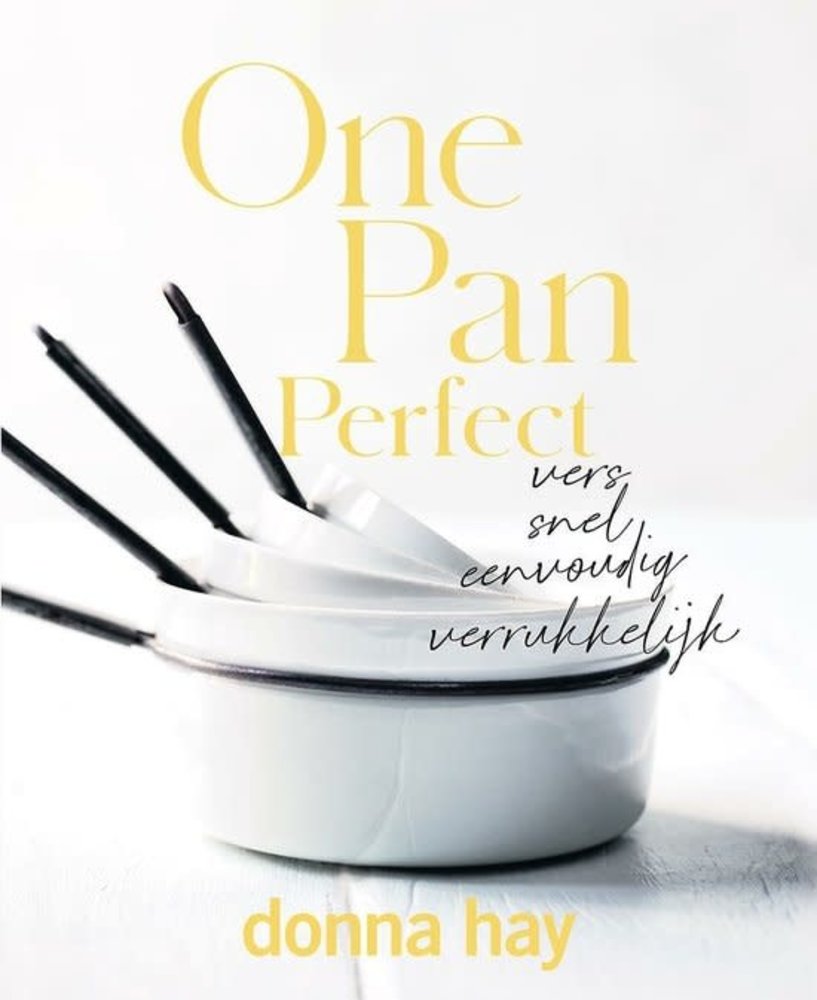 Donna Hay - One pan perfect Donna Hay - One pan perfect