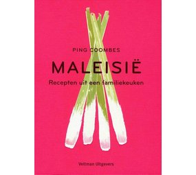 Maleisië - recepten uit een familiekeuken Maleisië - recepten uit een familiekeuken