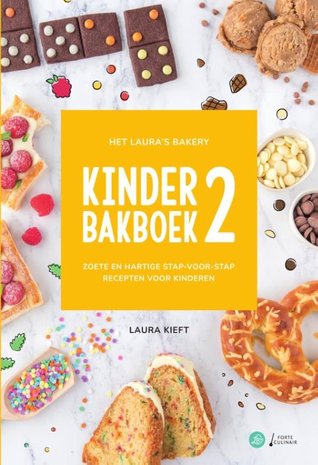 Het Laura's Bakery kinderbakboek 2 Het Laura's Bakery kinderbakboek 2