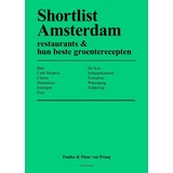 Shortlist Amsterdam – restaurants & hun beste groenterecepten Shortlist Amsterdam – restaurants & hun beste groenterecepten