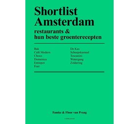 Shortlist Amsterdam – restaurants & hun beste groenterecepten Shortlist Amsterdam – restaurants & hun beste groenterecepten