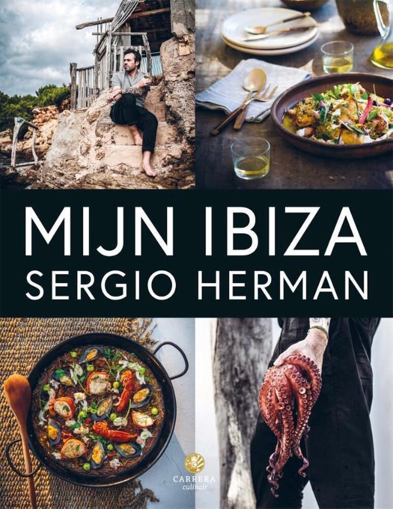Sergio Herman - Mijn Ibiza (Sobremesa) Sergio Herman - Mijn Ibiza (Sobremesa)
