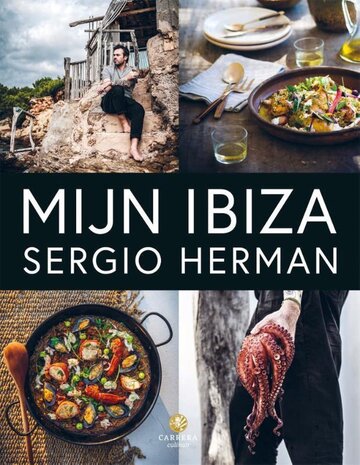 Sergio Herman - Mijn Ibiza (Sobremesa) Sergio Herman - Mijn Ibiza (Sobremesa)