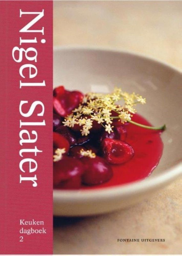 Nigel Slater | Keukendagboek 2