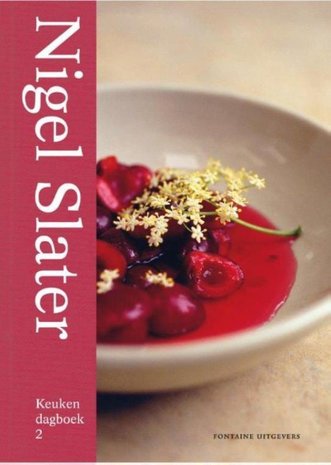 Nigel Slater | Keukendagboek 2