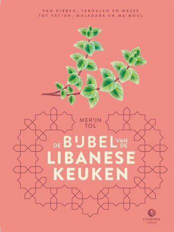 De bijbel van de Libanese keuken De bijbel van de Libanese keuken