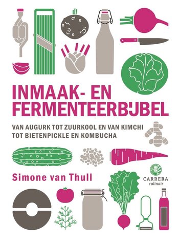 Inmaak- en fermenteerbijbel Inmaak- en fermenteerbijbel