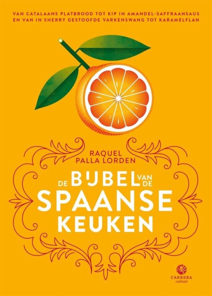 De bijbel van de Spaanse keuken De bijbel van de Spaanse keuken