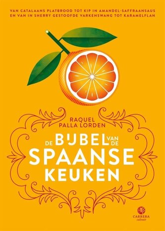 De bijbel van de Spaanse keuken De bijbel van de Spaanse keuken