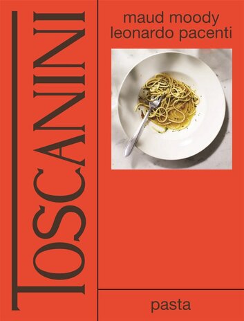 Toscanini: Het Pastaboek Toscanini: Het Pastaboek