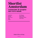 Shortlist Amsterdam - restaurants & recepten met extra smaak Shortlist Amsterdam - restaurants & recepten met extra smaak
