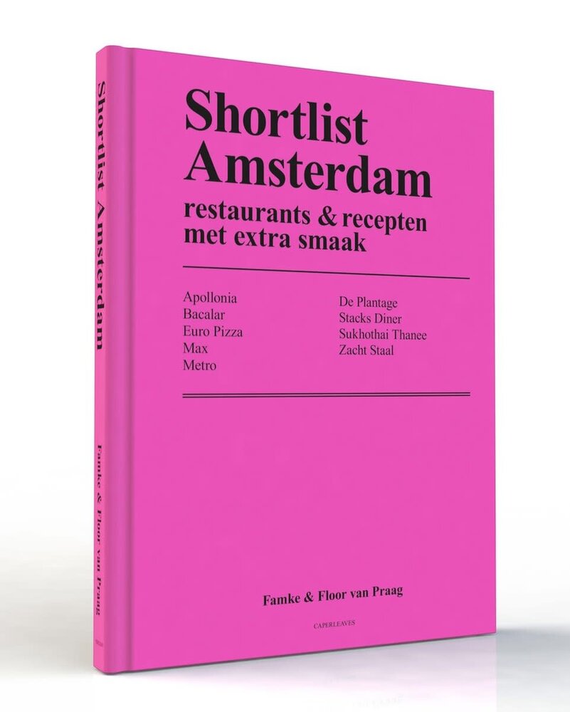 Shortlist Amsterdam - restaurants & recepten met extra smaak